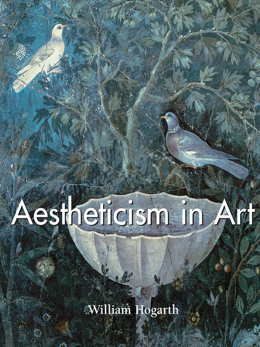 Title details for Aestheticism in Art by William Hogarth - Wait list